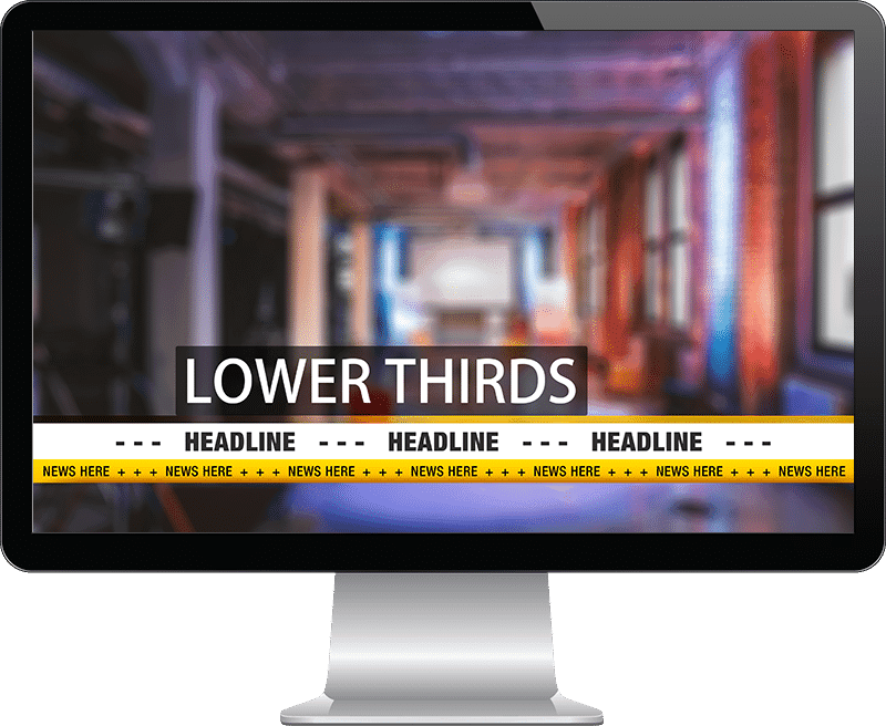 Screen Lowerthirds+monitor